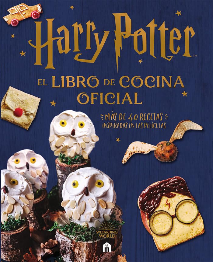 Harry Potter. El libro de cocina oficial. Más de 40 recetas inspiradas en las películas
