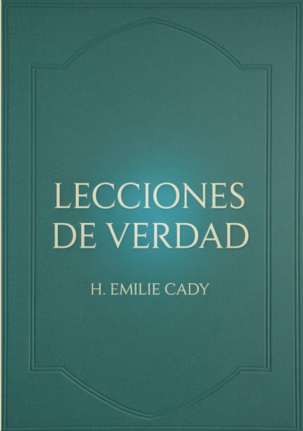 Libro: Lecciones de verdad (traducido) (Spanish Edition)