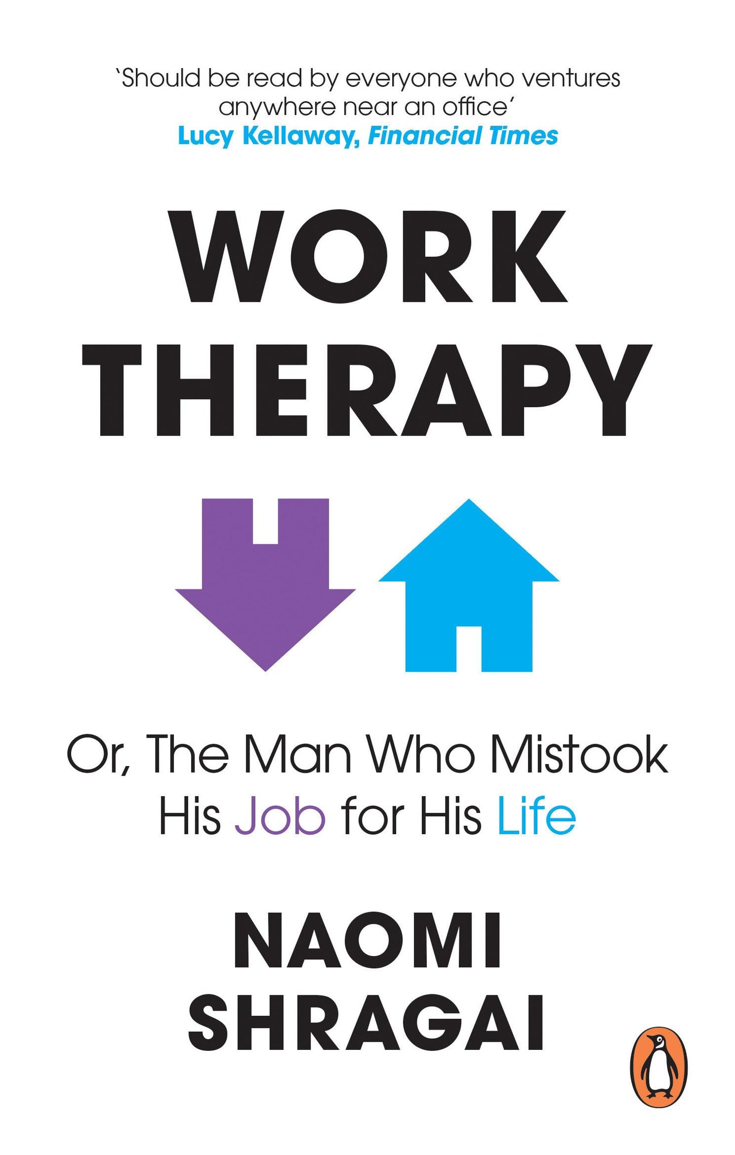 Libro: Work Therapy: Or The Man Who Mistook His Job for His Life