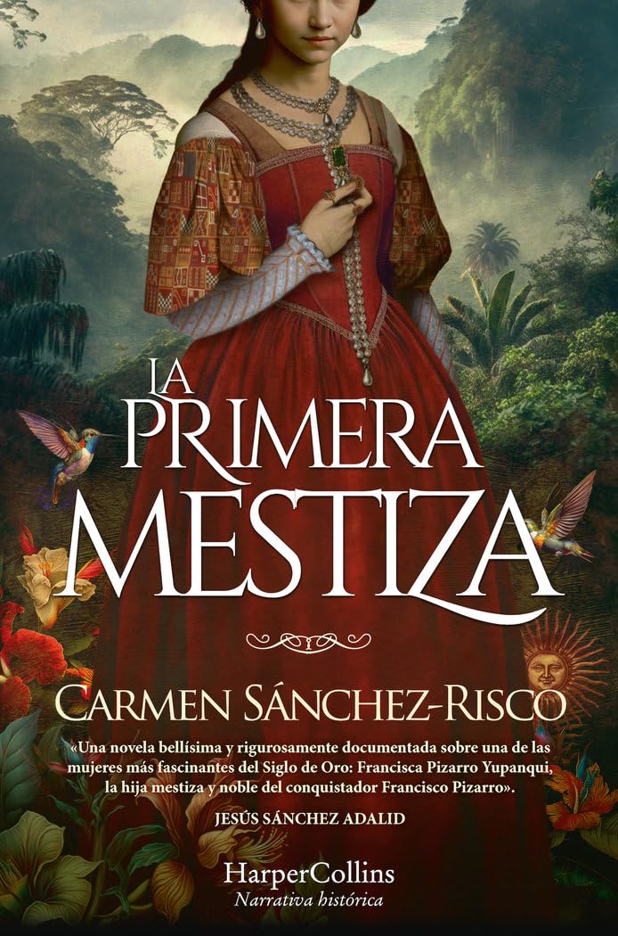 Libro: La primera mestiza (HARPERBOLSILLO)