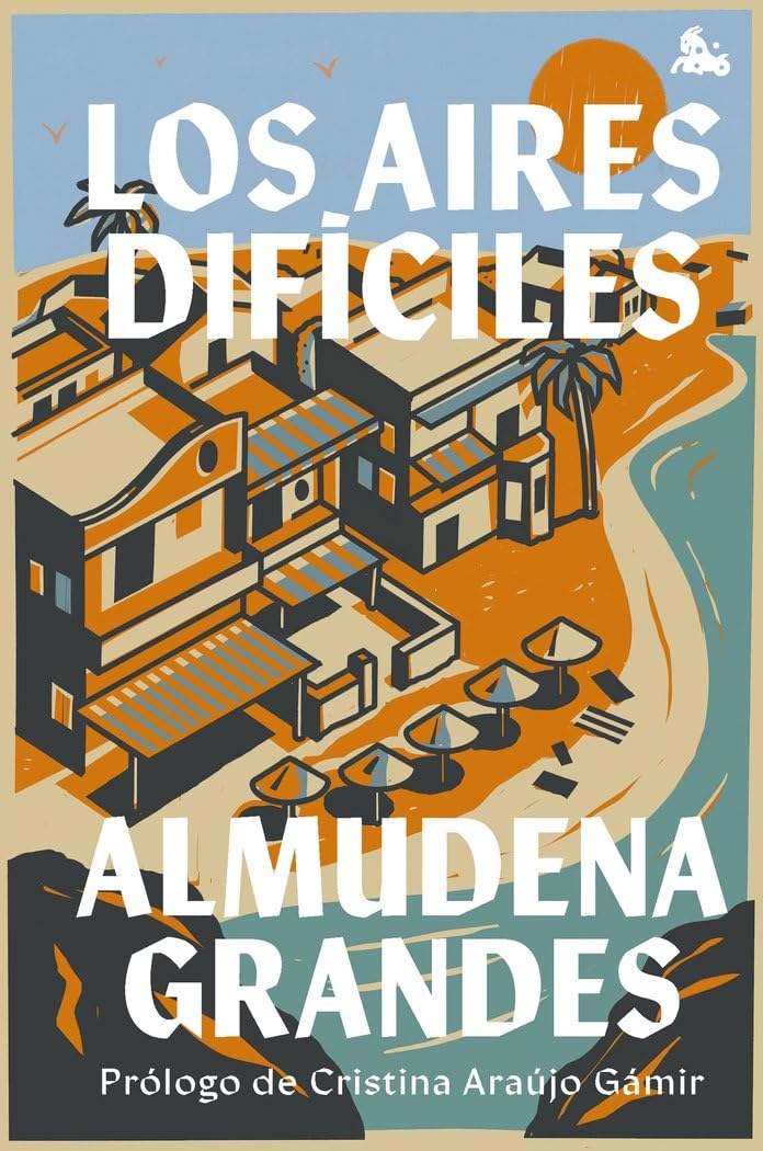 Libro: Los aires difíciles (Austral Imprescindibles)