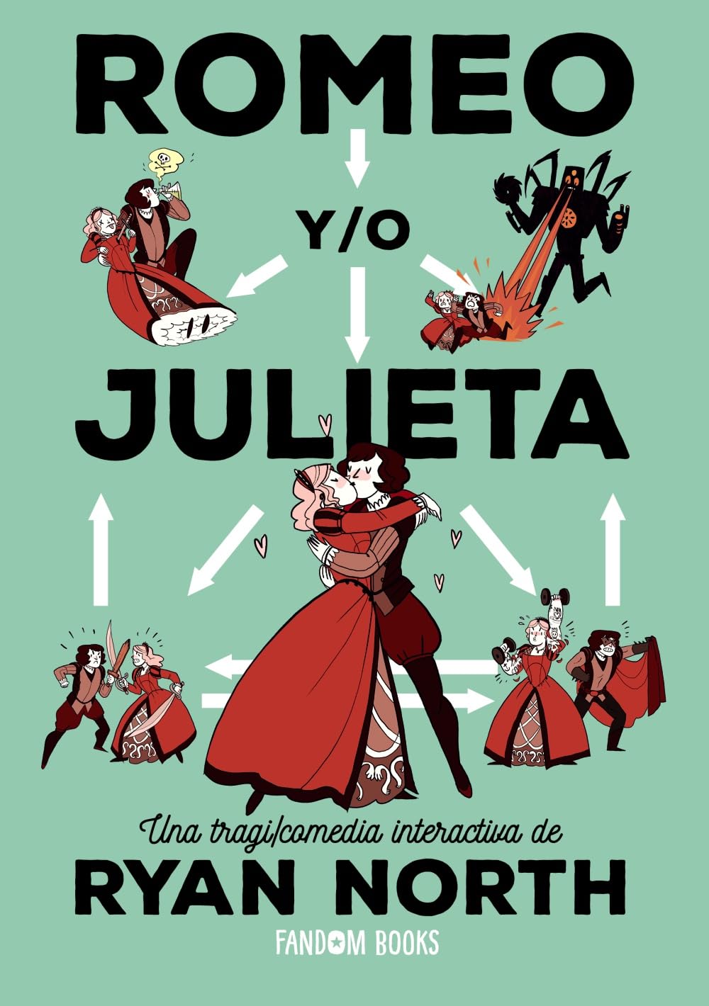 Libro: Romeo y/o Julieta: Una tragi/comedia interactiva (Humor)