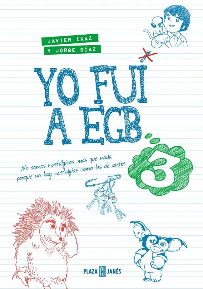 Libro: Yo fui a EGB 3 (edición 10º aniversario) (Obras diversas)