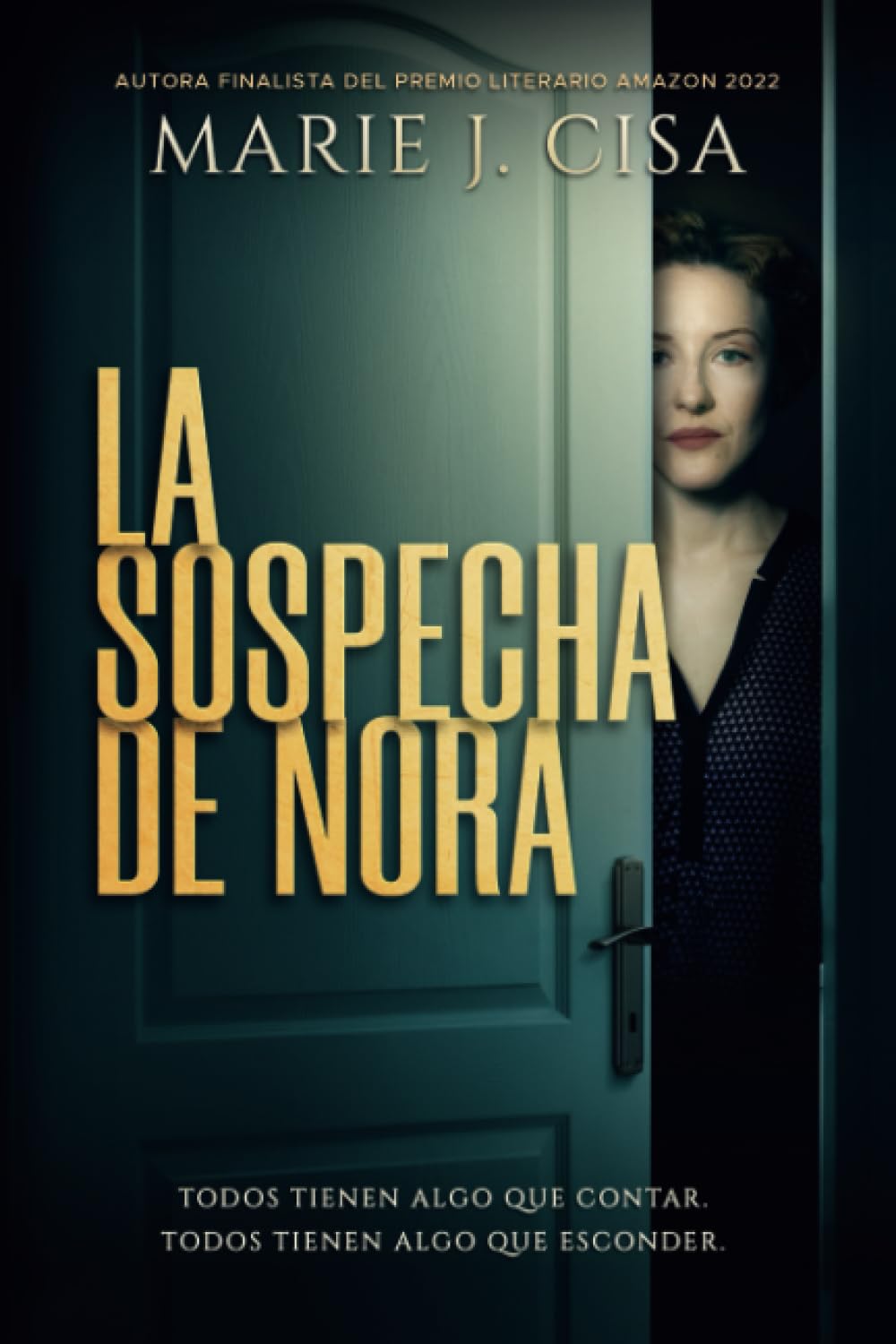 Libro: La Sospecha de Nora: Crimen, misterio y suspense familiar (Spanish Edition)