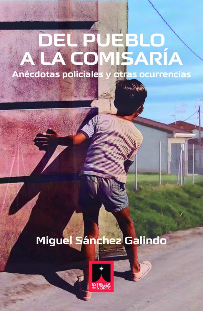 Libro: DEL PUEBLO A LA COMISARIA