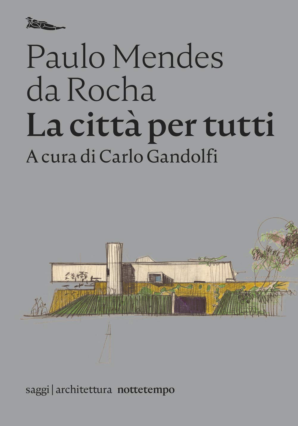 Libro: LA CITTA PER TUTTI