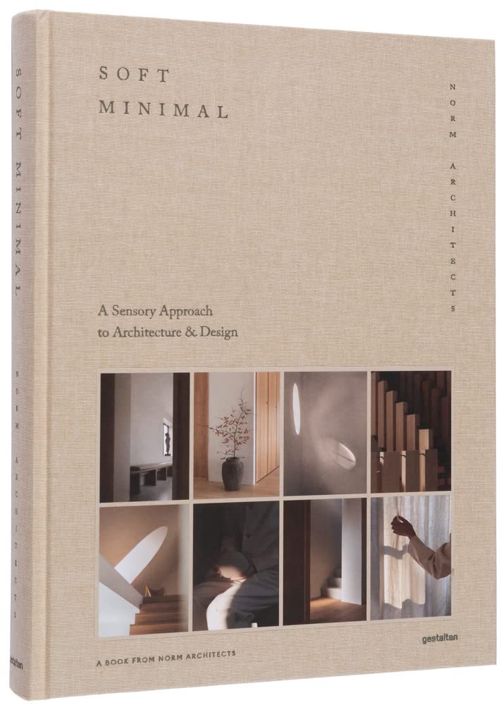 Libro: Soft minimal: a sensory approach to architecture & design