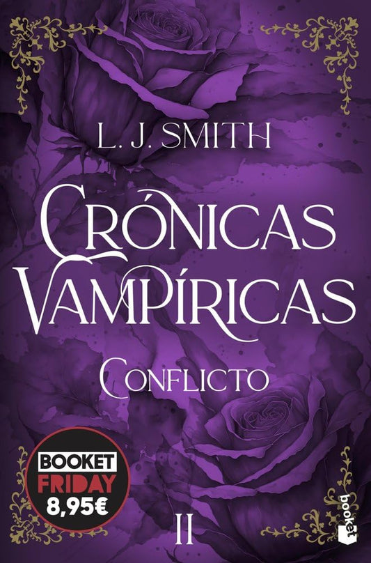 Conflicto (Crónicas vampíricas, 2): Edición limitada a precio especial (Colección Especial)