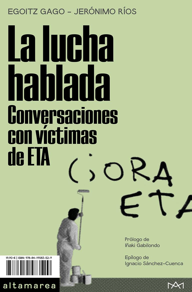 Libro: La lucha hablada. Conversaciones con víctimas de ETA