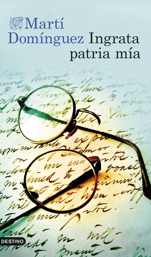 Libro: Ingrata patria mía