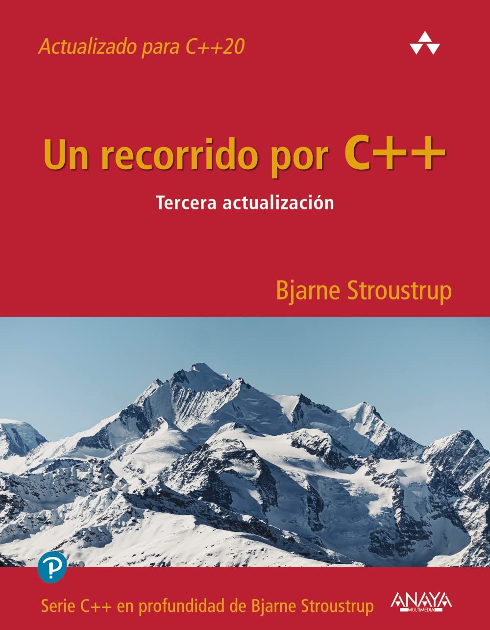 Libro: Un recorrido por C++. Tercera actualización (TÍTULOS ESPECIALES)