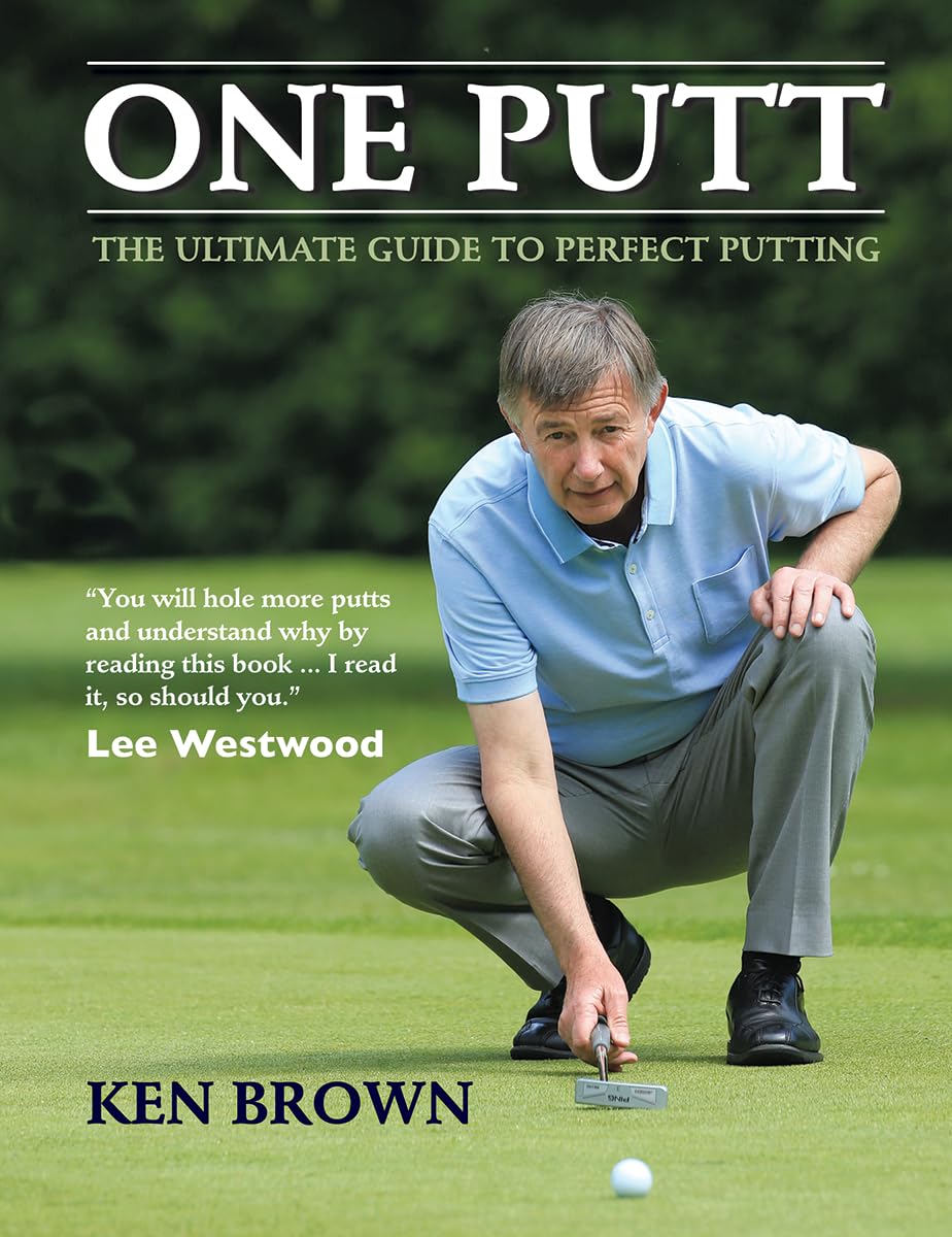 Libro: One Putt: The Ultimate Guide to Perfect Putting