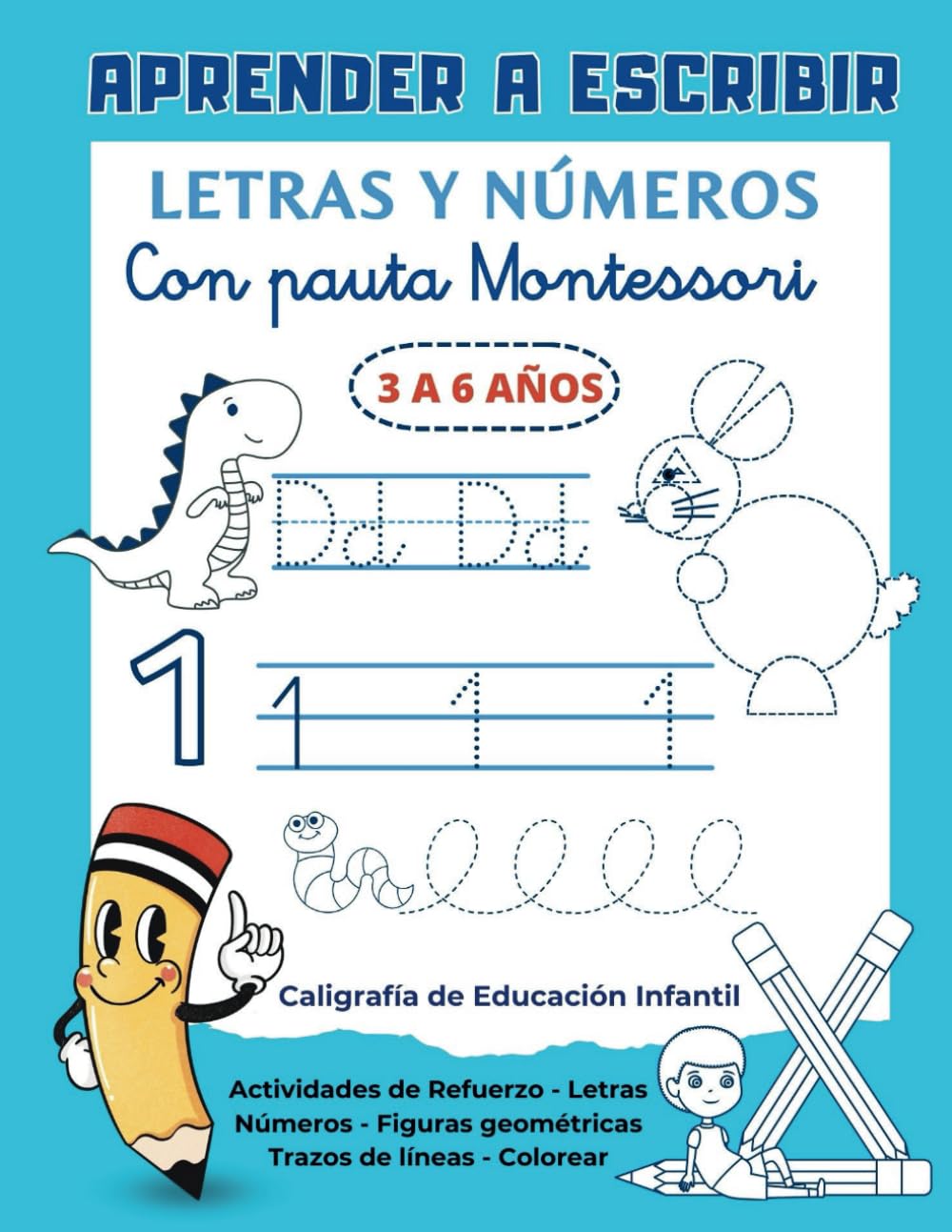 Libro: Aprender a escribir Letras y Números con Pautas Montessori: Iniciación a la lectoescritura para niños de 3 a 6 años
