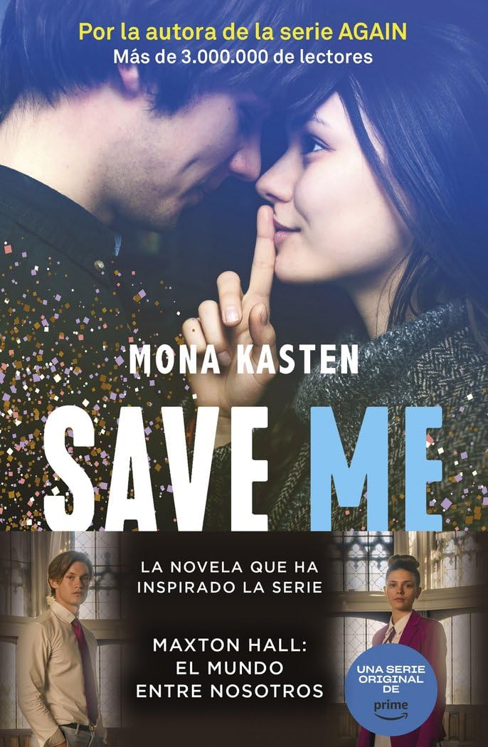 Libro: Save 1. Save me: La novela que ha inspirado la serie Maxton Hall (Bestseller)