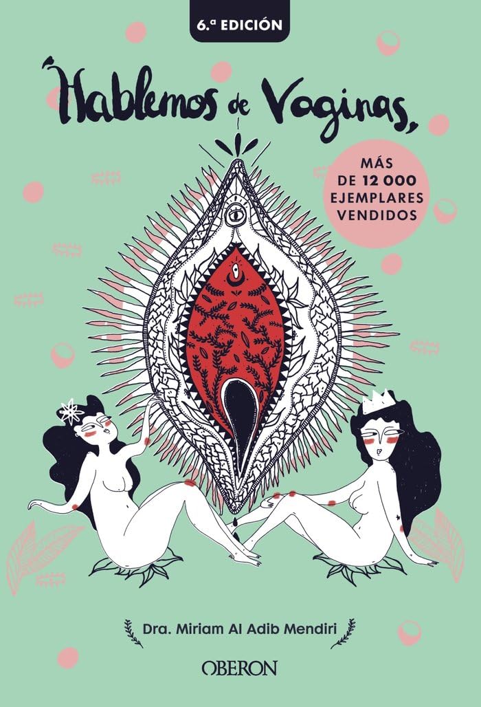 Libro: Hablemos de vaginas. Salud sexual femenina desde una perspectiva global
