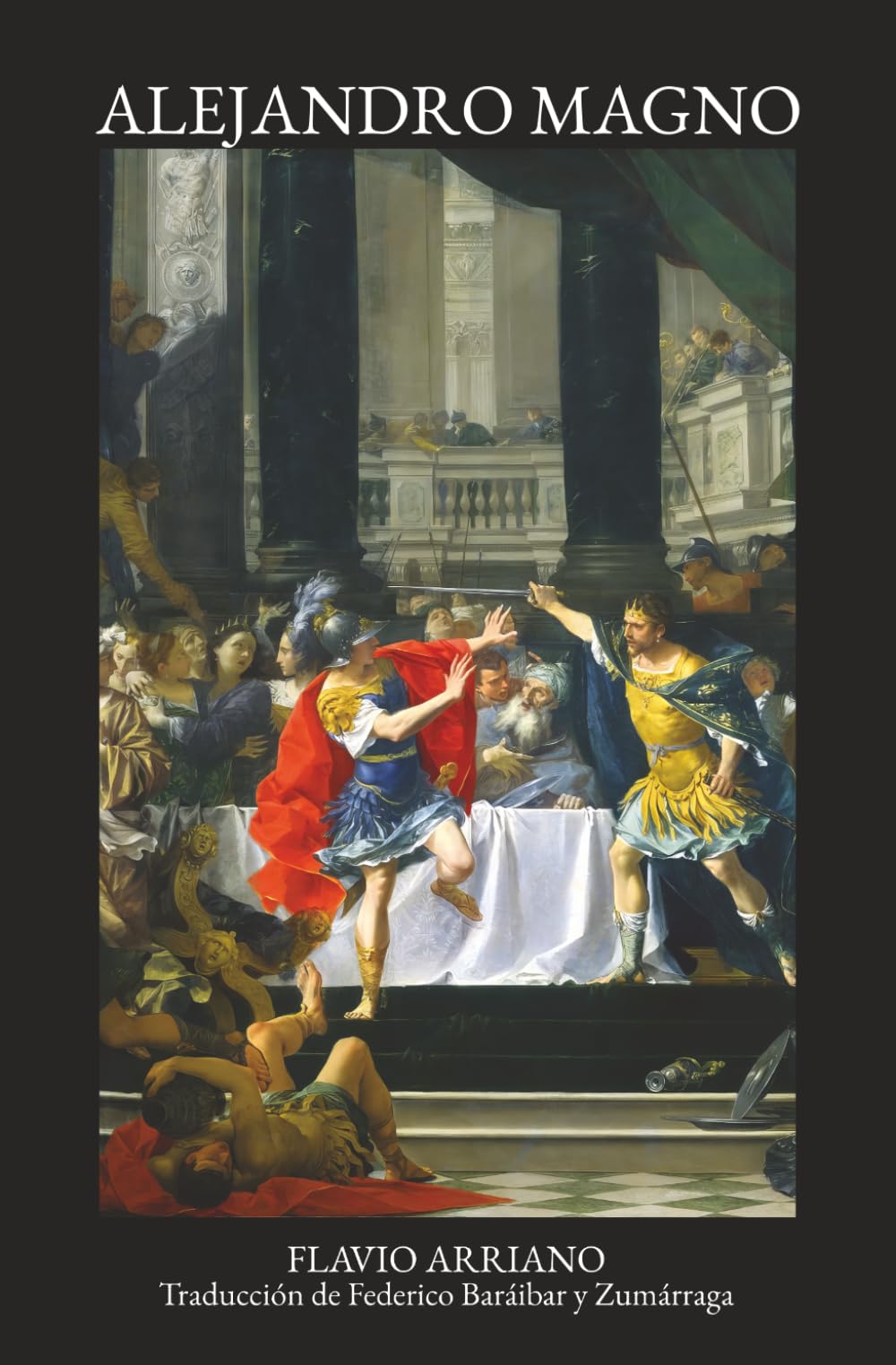 Libro: Anábasis de Alejandro Magno: La historia de las expediciones de Alejandro (Clásicos clásicos)