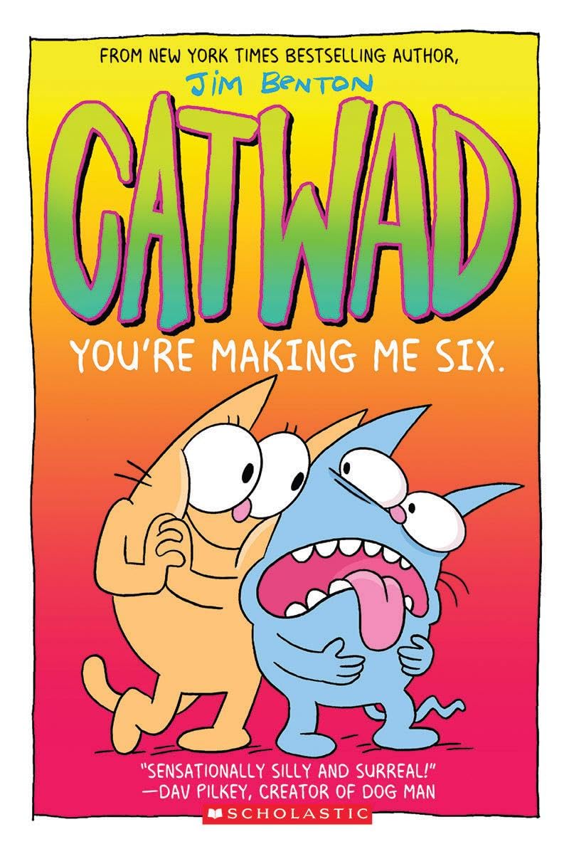 Libro: You're Making Me Six: A Graphic Novel (Catwad #6) (6)