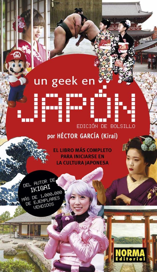 Libro: Un Geek en Japón (Edición De bolsillo) (LIBROS TECNICOS)