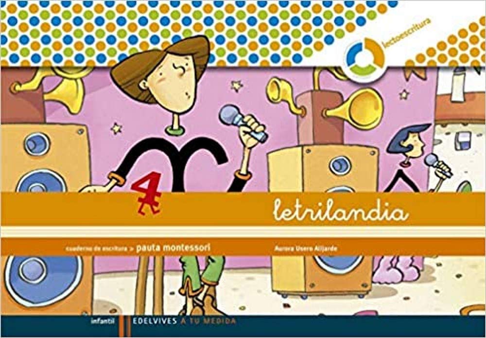 Letrilandia - Cuaderno de escritura 4. Pauta montessori