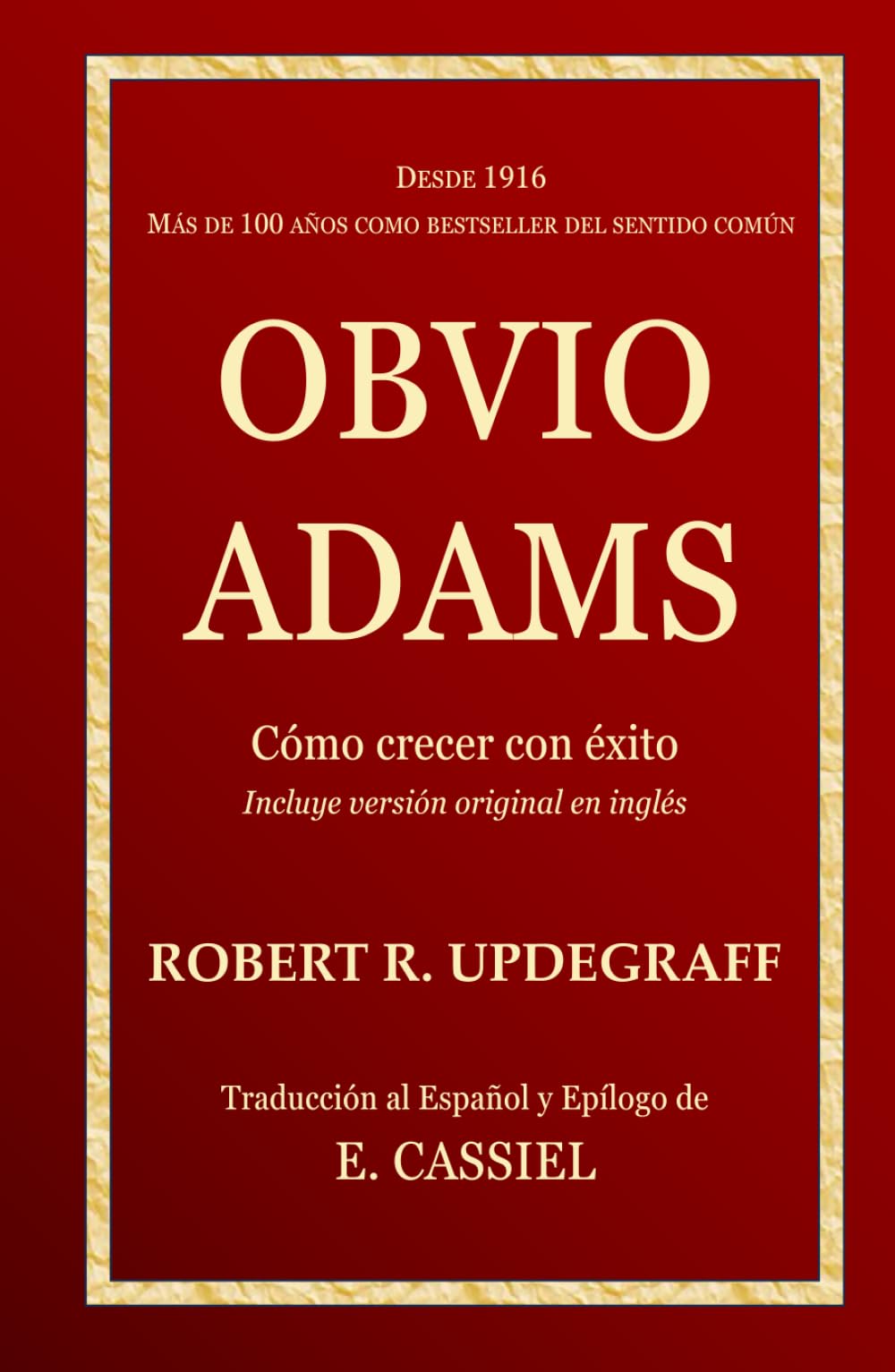 Libro: Obvio Adams: ¿Qué significa el éxito en tu vida?