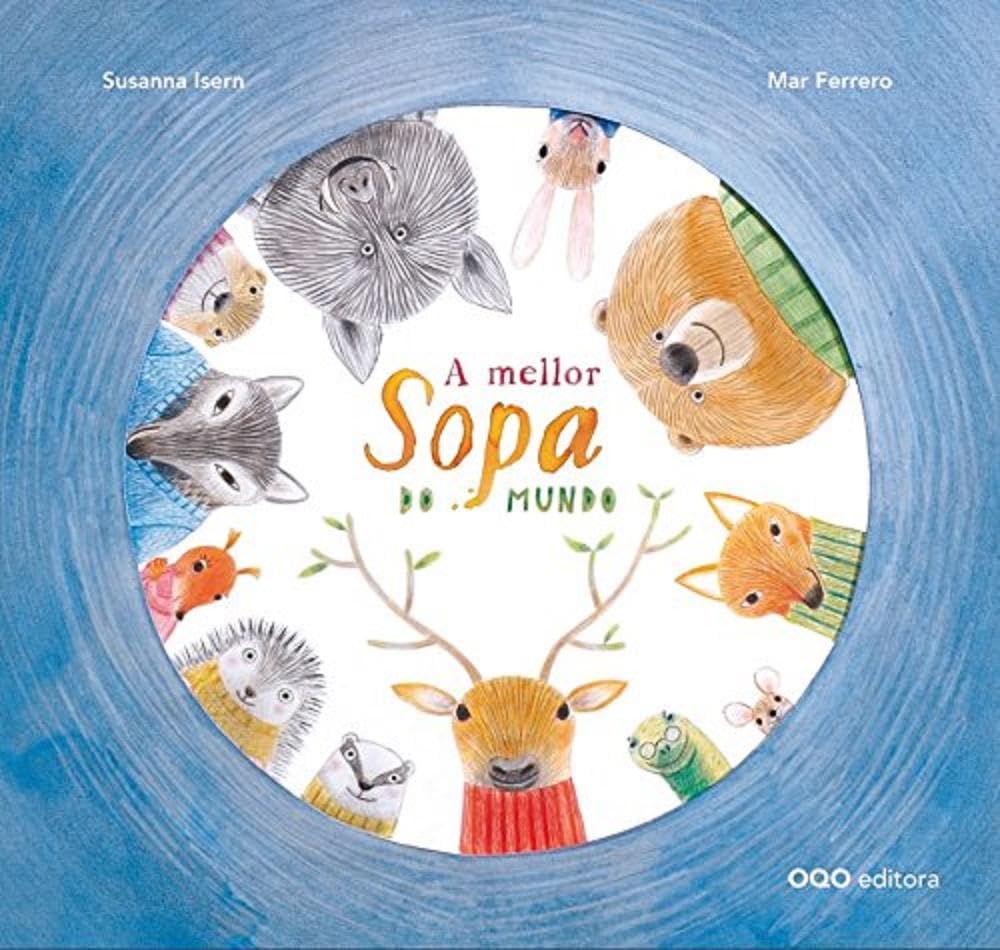 Libro: A mellor sopa do mundo (colección O)