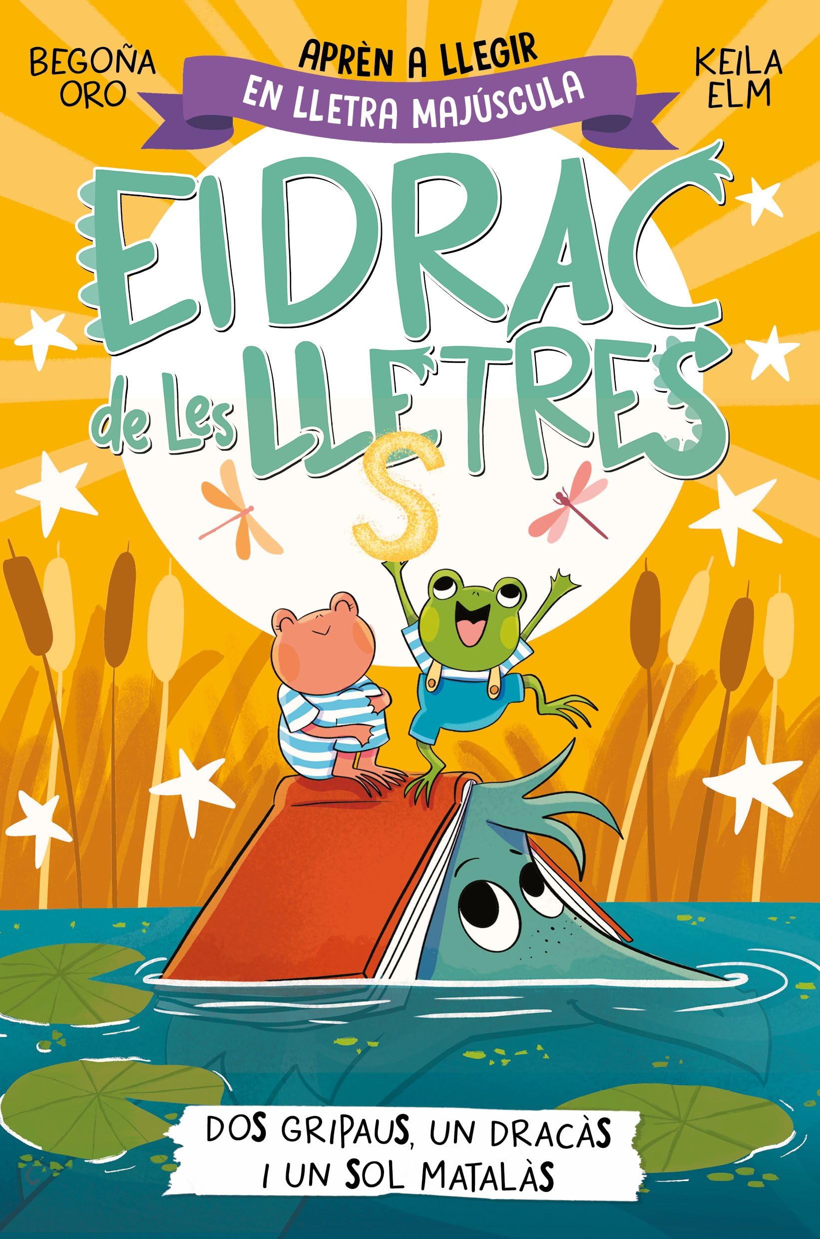 Libro: El drac de les lletres 4 - Dos gripaus, un dracàs i un sol matalàs: Aprèn a llegir amb MAJÚSCULES (a partir dels 5 anys) (Primeres lectures)