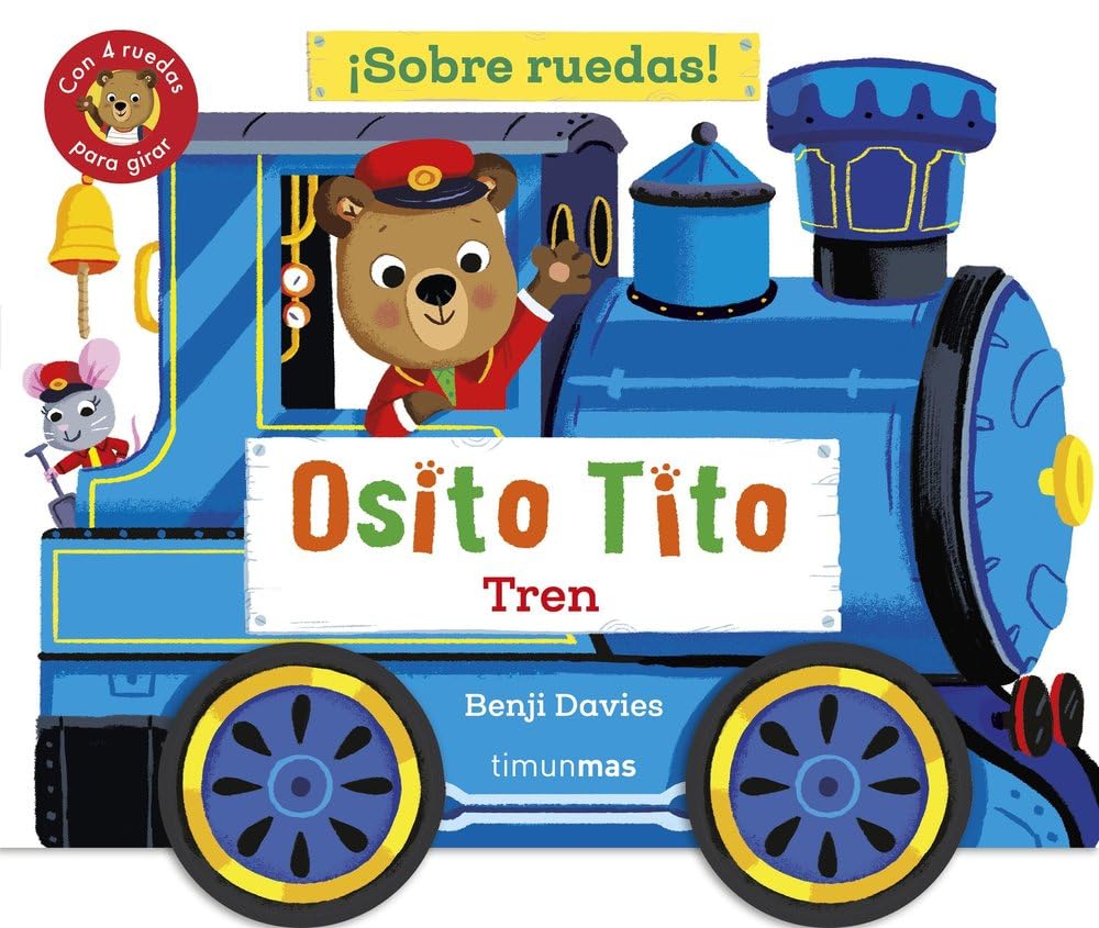 Libro: Osito Tito. ¡Sobre ruedas! Tren
