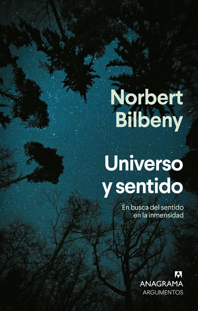 Libro: Universo y sentido: En busca del sentido en la inmensidad (Spanish Edition)