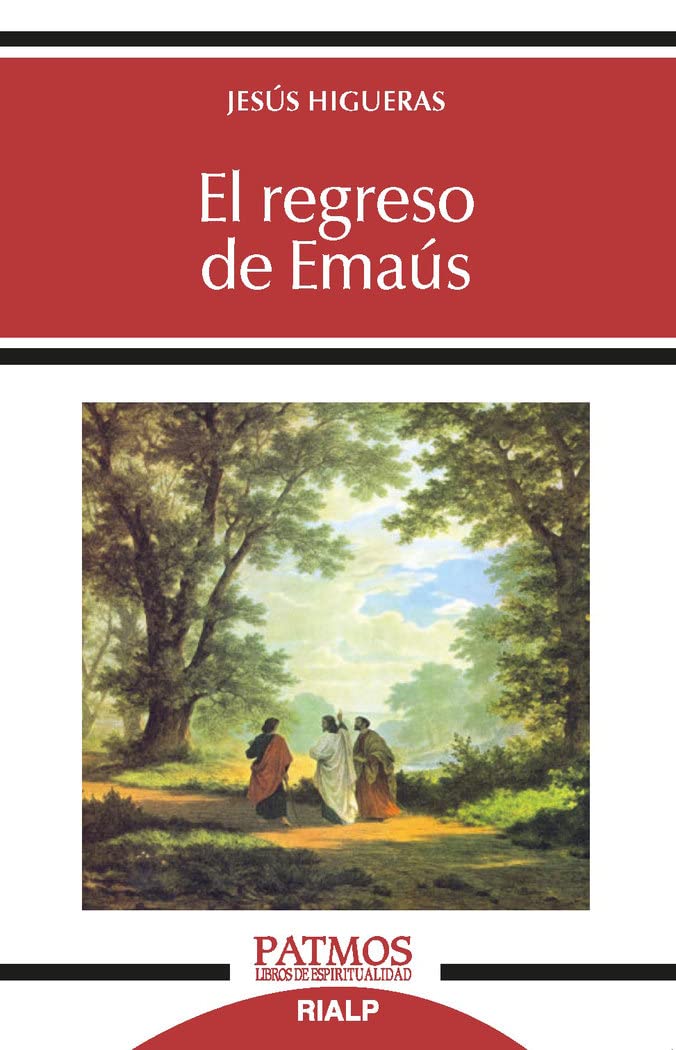 Libro: El Regreso De Emaús: 291 (Patmos)
