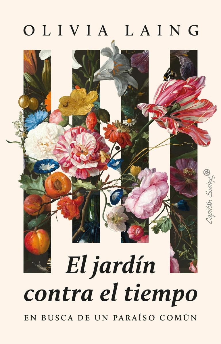 Libro: El jardín contra el tiempo: En busca de un paraíso común (Ensayo)