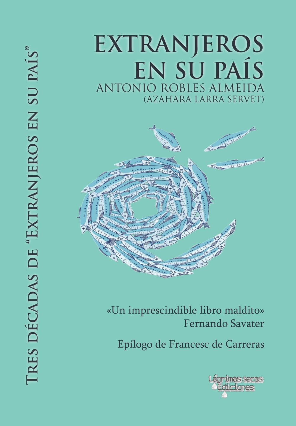 Libro: Extranjeros en su país (Spanish Edition)