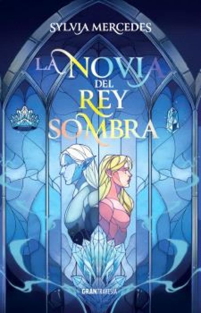 Libro: La novia del rey sombra (GRAN TRAVESIA)