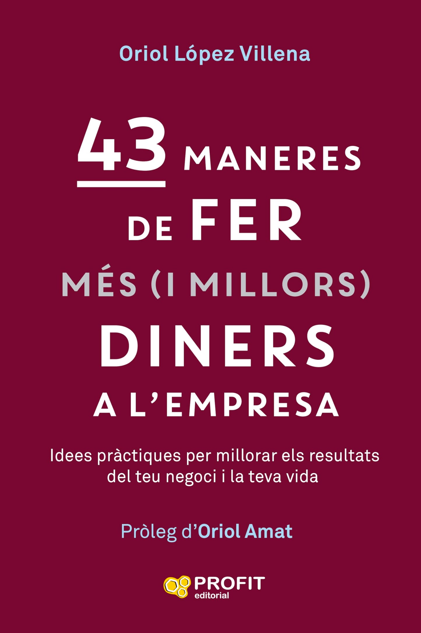 Libro: 43 maneres de fer més (i millors) diners
