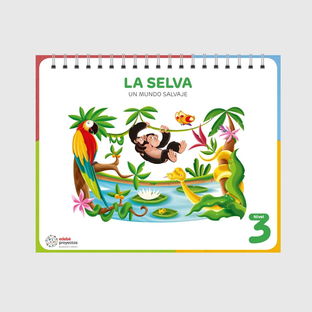Libro: LA SELVA (Un mundo salvaje)