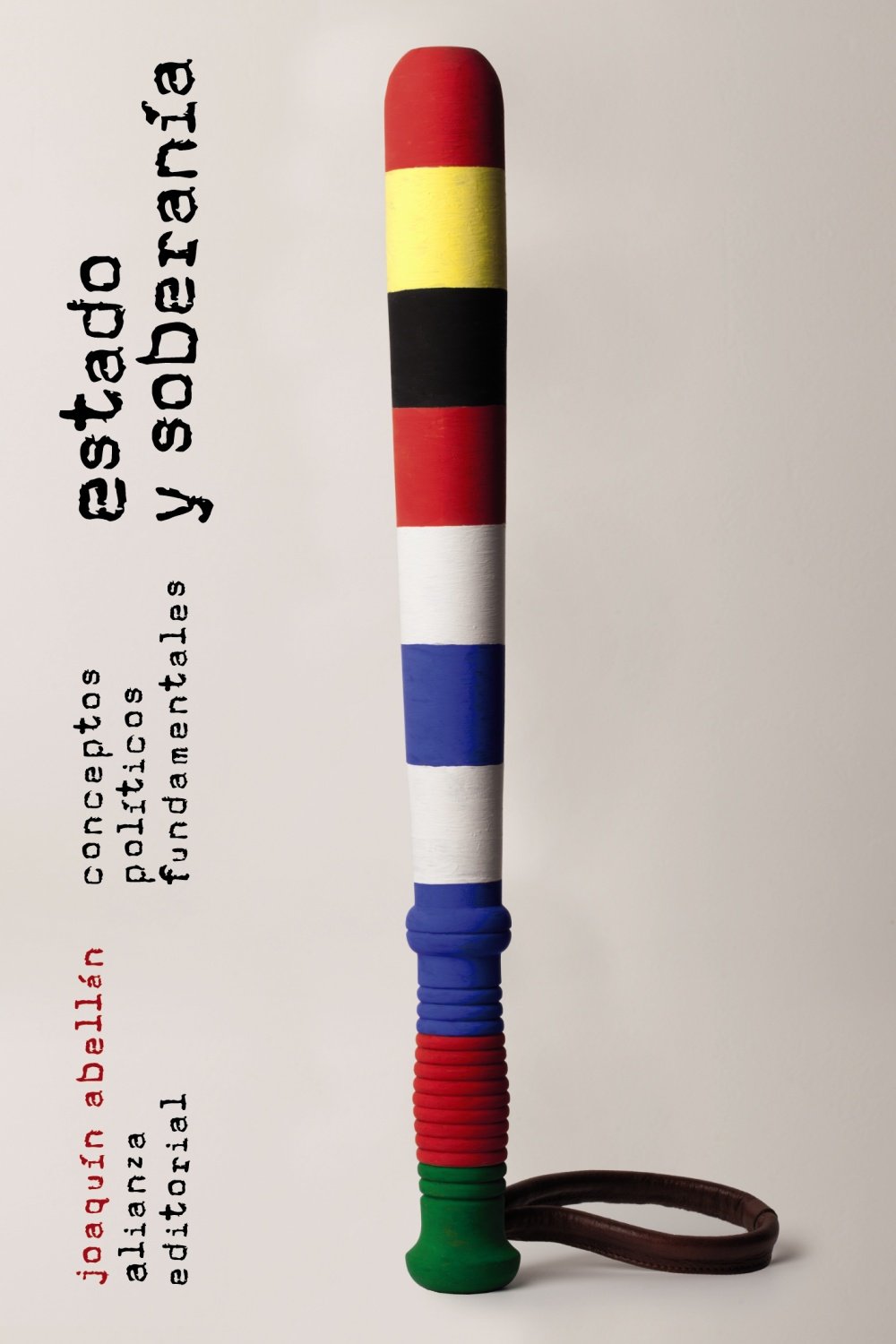 Libro: Estado y soberanía: Conceptos políticos fundamentales (El libro de bolsillo - Ciencias sociales)