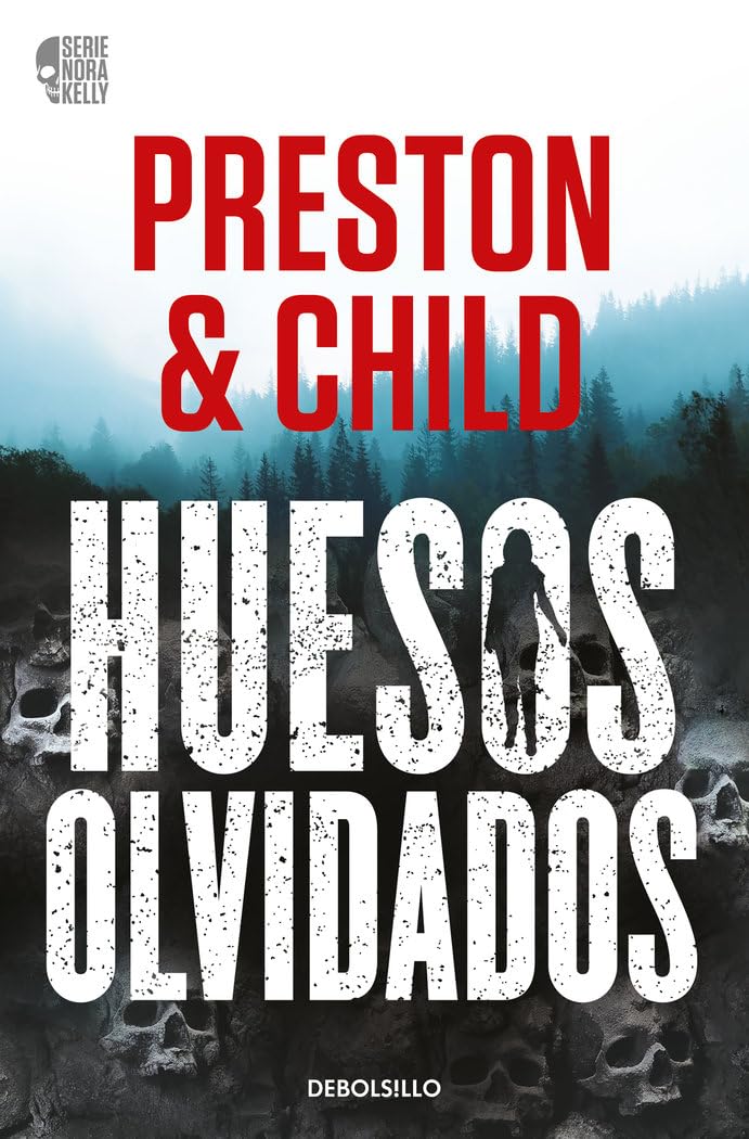 Libro: Huesos olvidados (Nora Kelly 1) (Best Seller)