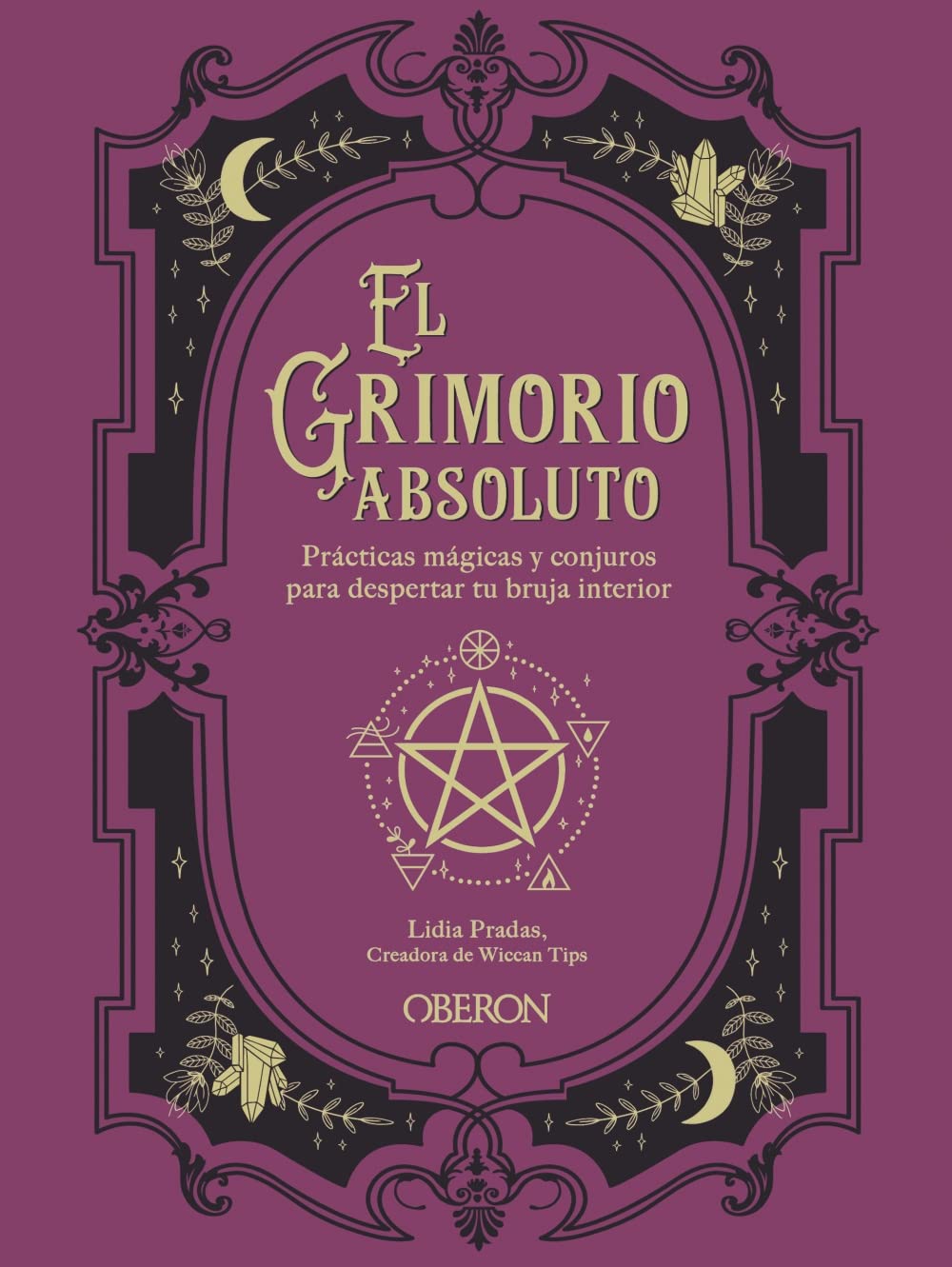Libro: El grimorio absoluto (Libros singulares)