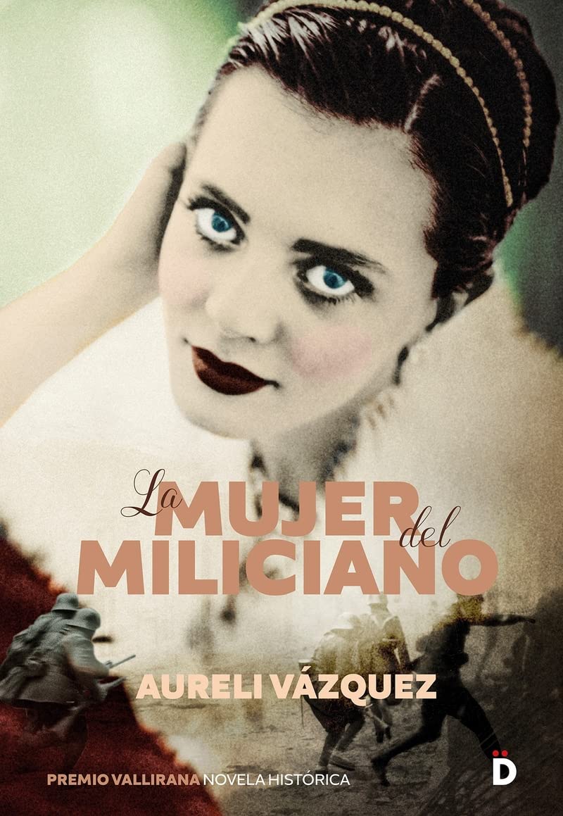 Libro: La mujer del miliciano: 1 (Histórica)