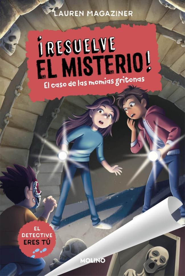 Libro: ¡Resuelve el misterio! 10 - El caso de las momias gritonas (Colección Resuelve el misterio)