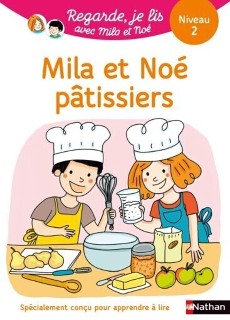 Libro: Mila et Noé pâtissiers: Niveau 2