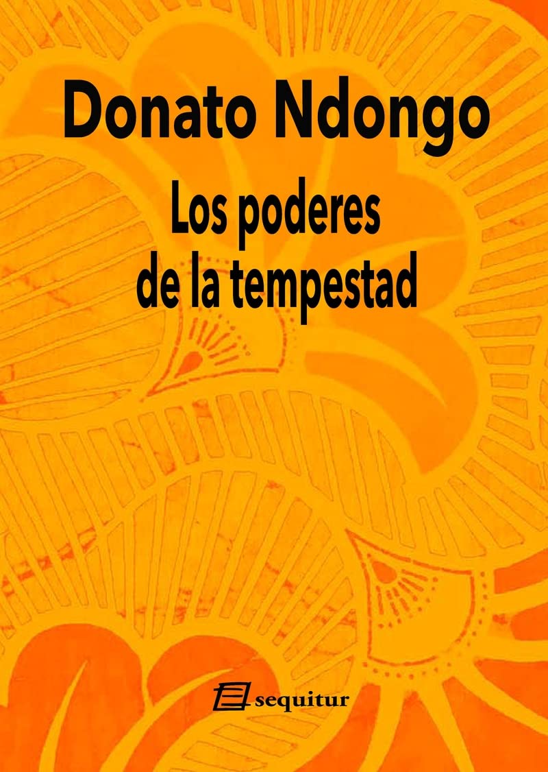 Libro: Los poderes de la tempestad (DONATO NDONGO)