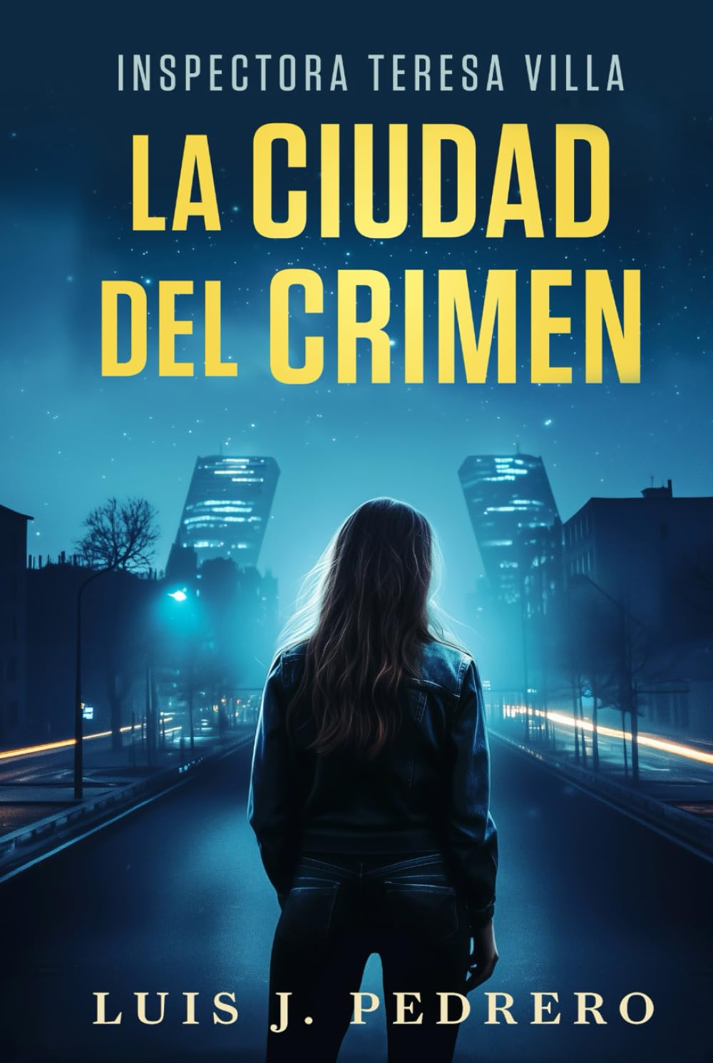 Libro: La ciudad del crimen: (Inspectora Villa nº 1. Novela policíaca) (Spanish Edition)