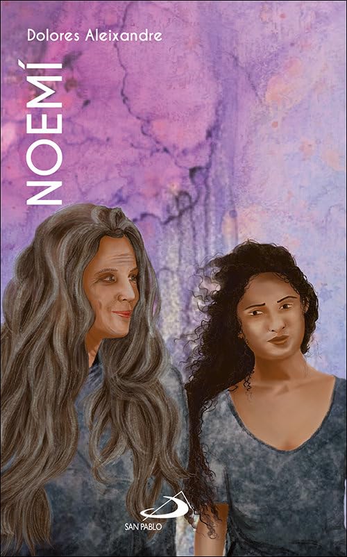 Libro: Noemí: Una vida en proceso (Libro de Rut)