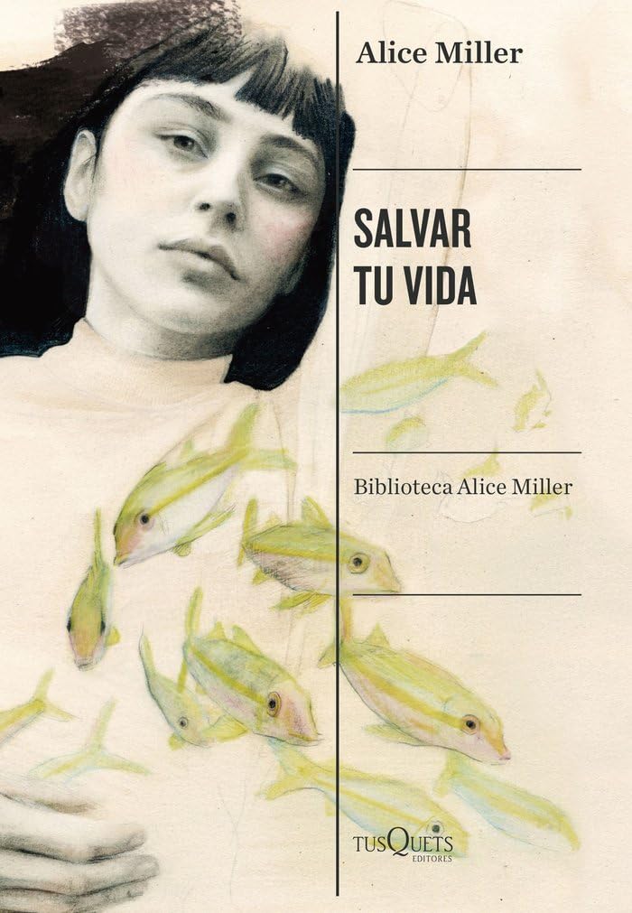 Libro: Salvar tu vida: La superación del maltrato en la infancia