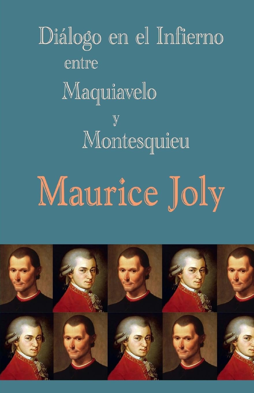 Libro: Diálogo en el infierno entre Maquiavelo y Montesquieu