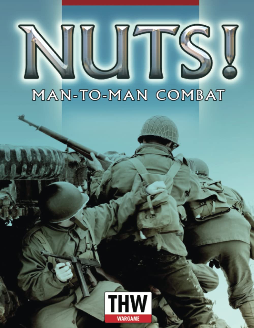Libro: NUTS Man to Man Combat: WW2 Tabletop Skirmish Rules (4th edition)