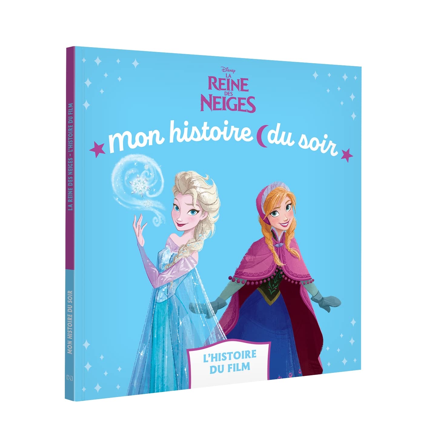 Libro: La Reine des neiges: L'histoire du film
