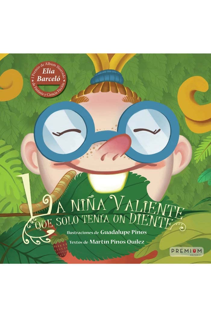 Libro: La niña valiente que solo tenía un diente