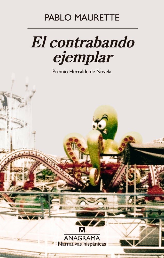Libro: El contrabando ejemplar (Narrativas hispánicas)
