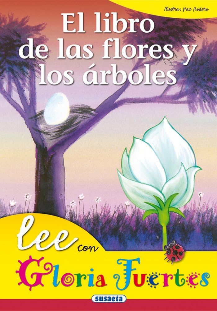 Libro De Las Flores Y Los Arboles. Lee Con...